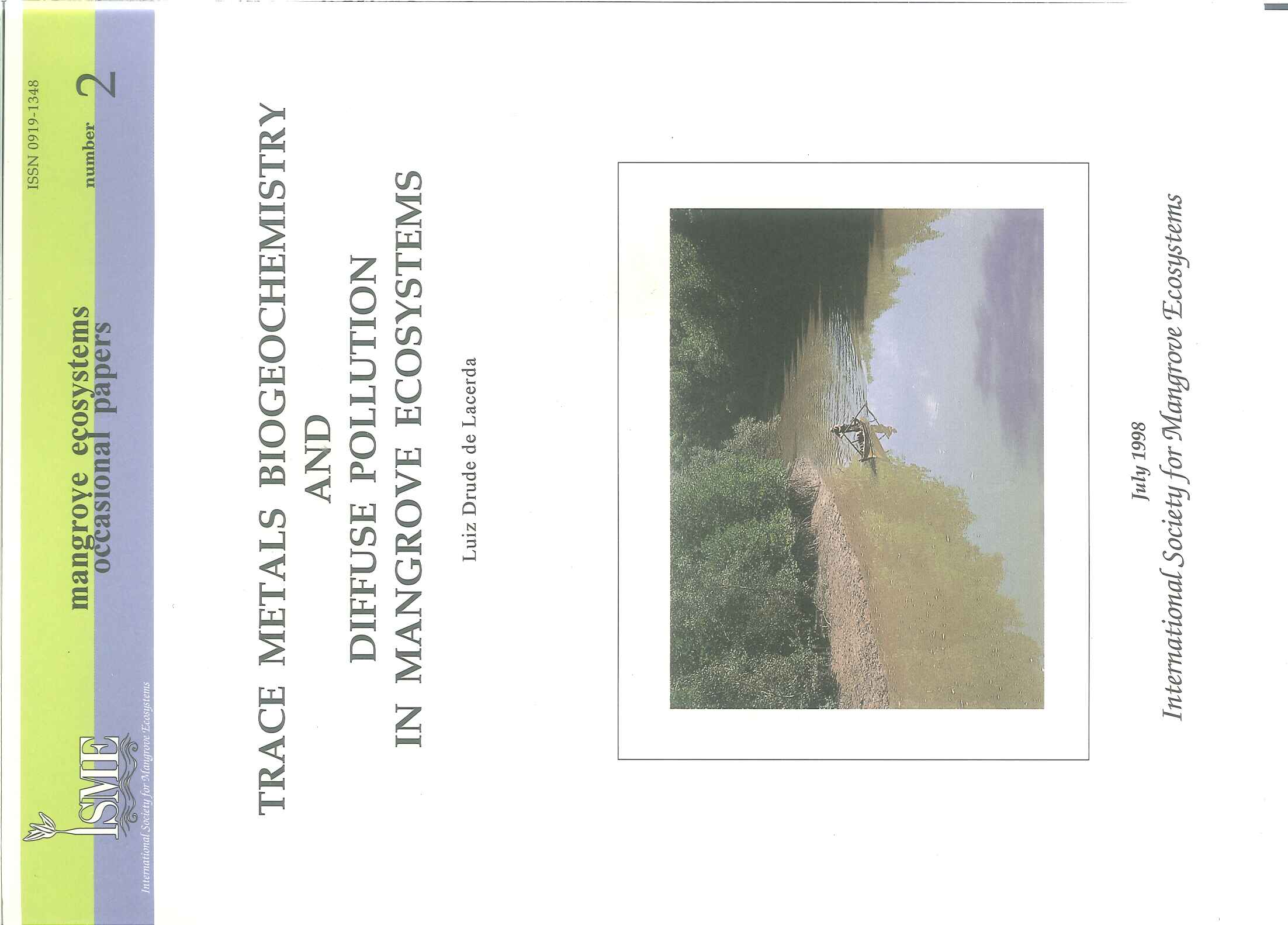 ISME Mangrove Ecosystems Occasional Papers No.2 - Trace Metals Biogeochemistry and Diffuse Pollution in Mangrove Ecosystems