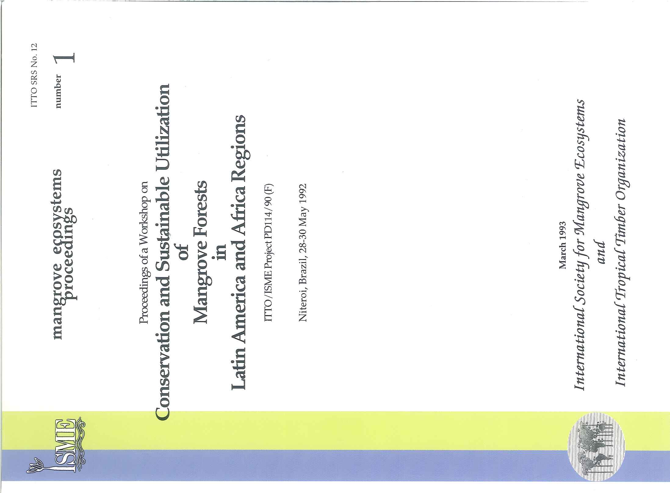 ISME Mangrove Ecosystems Proceedings No.1